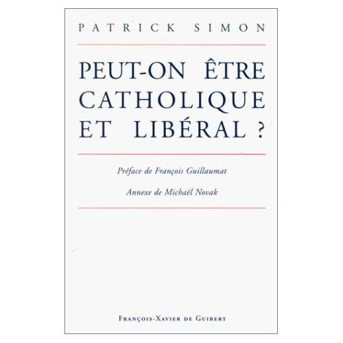 Emprunter Peut-on être catholique et libéral ? livre