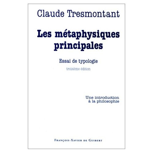 Emprunter LES METAPHYSIQUES PRINCIPALES. Essai de typologie, 3ème édition livre