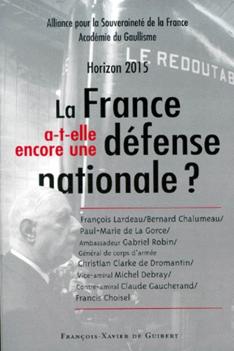 Emprunter Horizon 2015 : La France a-t-elle encore une défense nationale ? livre
