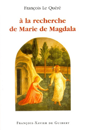 Emprunter A la recherche de Marie de Magdala livre