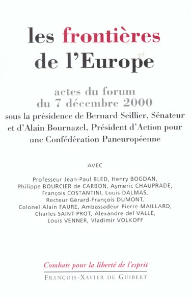 Emprunter Les frontières de l'Europe. Actes du forum du 7 décembre 2000 livre