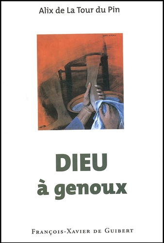 Emprunter Dieu à genoux livre