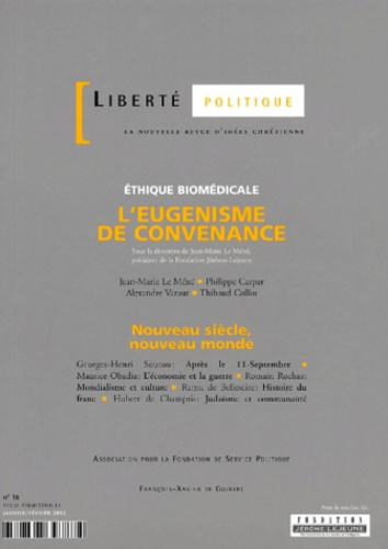 Emprunter Liberté politique N°18 Janvier-Février 2002 : L'eugénisme de convenance livre