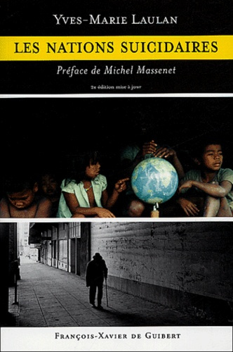 Emprunter Les nations suicidaires. 2e édition revue et augmentée livre