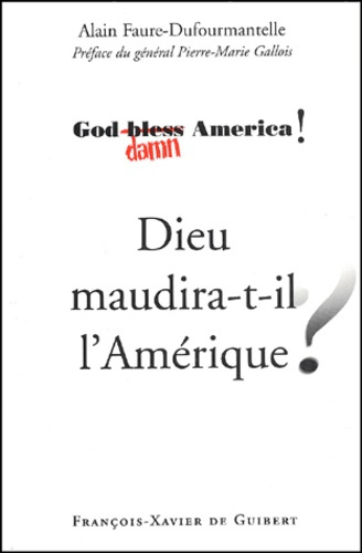 Emprunter Dieu maudira-t-il l'Amérique ? livre