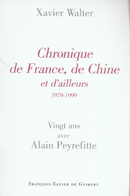 Emprunter Chronique de France, de Chine et d'ailleurs livre