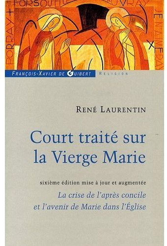 Emprunter Court traité sur la Vierge Marie. 6e édition revue et augmentée livre