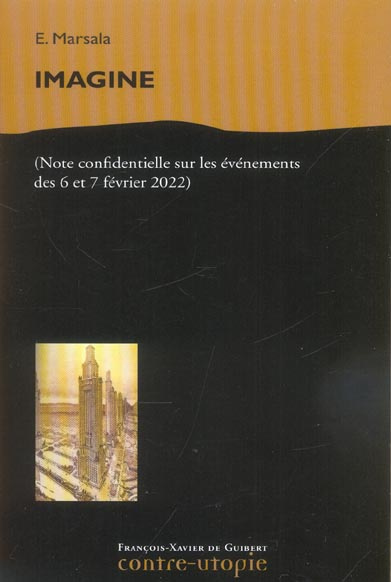Emprunter Imagine. Note confidentielle sur les événements du 6 et 7 février 2022 livre