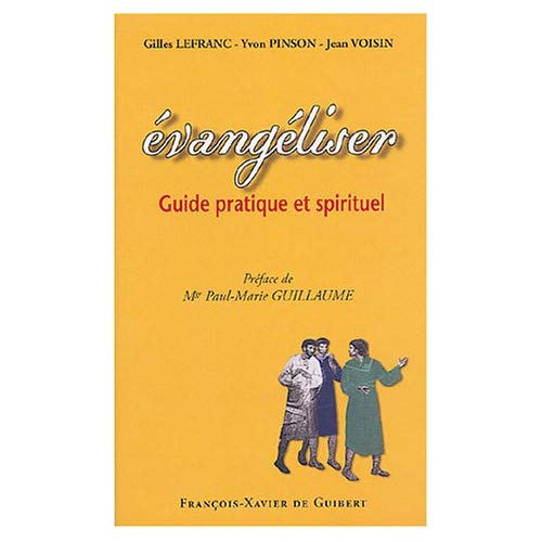 Emprunter Evangéliser. Guide pratique et spirituel livre