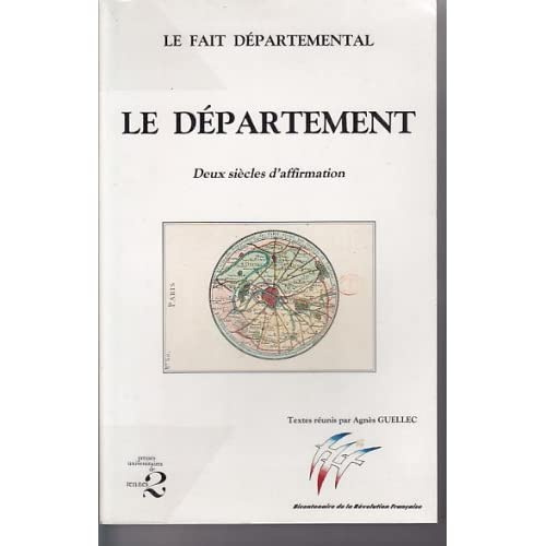 Emprunter Le Département. Deux siècles d'affirmation livre