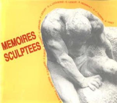 Emprunter Mémoires sculptées livre
