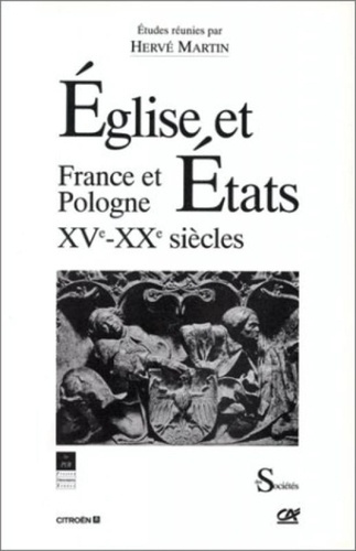 Emprunter Eglise et Etats. France et Pologne, XVe-XXe siècles (colloque pluri-disciplinaire de Rennes, 5-7 jui livre