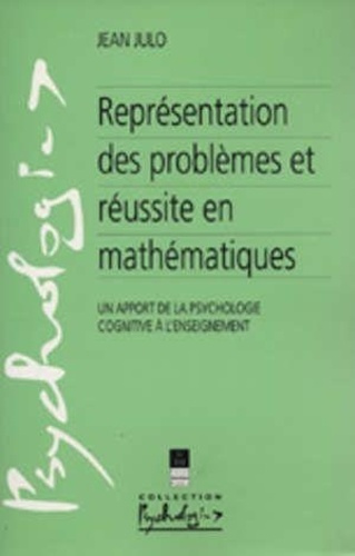 Emprunter Représentation des problèmes et réussite en mathématiques. Un apport de la psychologie cognitive à l livre
