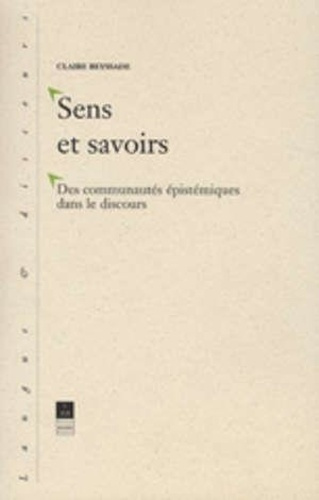 Emprunter Sens et savoirs. Des communautés épistémiques dans le discours livre
