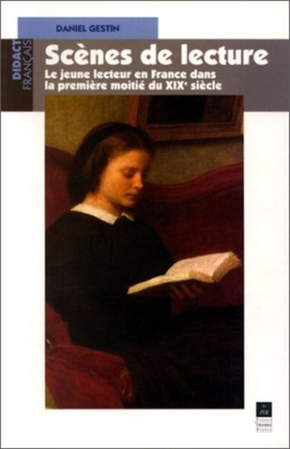 Emprunter Scènes de lecture. Le jeune lecteur en France dans la première moitié du XIXe siècle livre