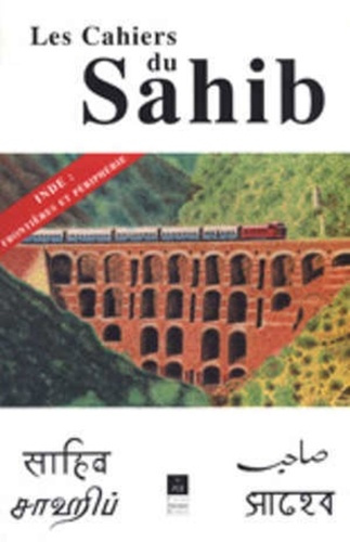 Emprunter Les Cahiers du Sahib N° 6 : Inde. Frontière et périphérie livre