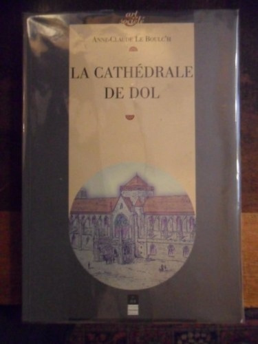 Emprunter La cathédrale de Dol livre