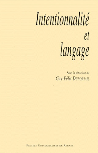 Emprunter Intentionnalité et langage. [colloque, Rennes, 24-25 avril 1998 livre
