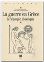 Emprunter La guerre en Grèce à l'époque classique livre