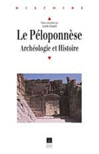 Emprunter LE PELOPONNESE. Archéologie et Histoire livre