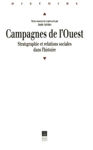 Emprunter Campagnes de l'Ouest. Stratigraphie et relations sociales dans l'histoire, colloque de Rennes, 24-26 livre