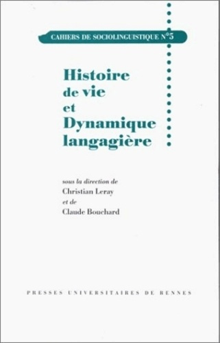 Emprunter Histoire de vie et Dynamique langagière livre