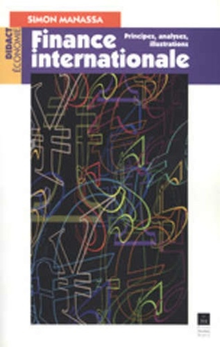 Emprunter Finance internationale. Principes, analyses, illustrations livre