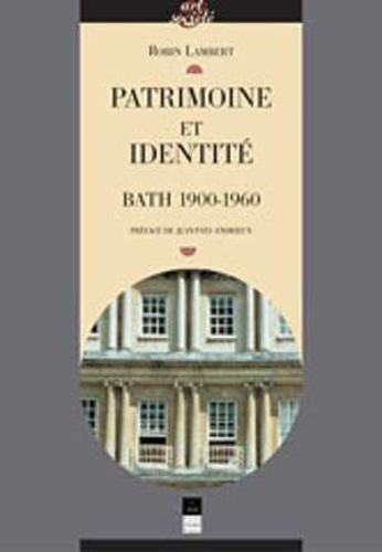 Emprunter Patrimoine identité : Bath 1900-1960 livre