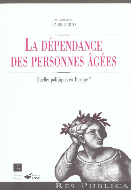 Emprunter La dépendance des personnes âgées. Quelles politiques en Europe ? livre