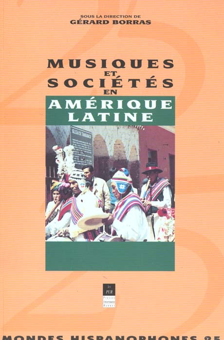 Emprunter Musiques et sociétés en Amérique latine livre
