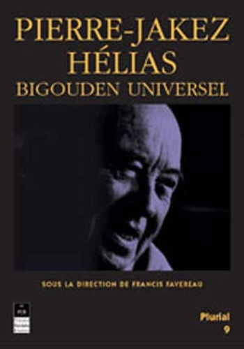 Emprunter PIERRE-JAKEZ HELIAS: BIGOUDEN UNIVERSEL? livre