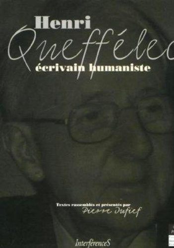 Emprunter Henri Queffélec. Ecrivain humaniste livre