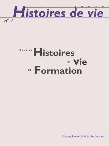 Emprunter Histoires de vie N° 1 : Histoires de vie et formation livre