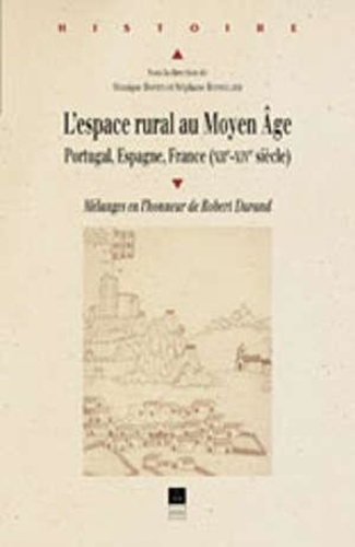 Emprunter L'espace rural au Moyen Age livre