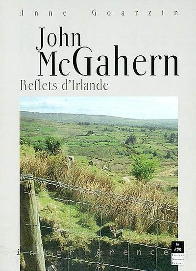 Emprunter John McGahern. Reflets d'Irlande livre