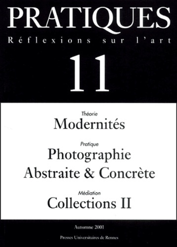 Emprunter Pratiques N° 11 Automne 2001 livre