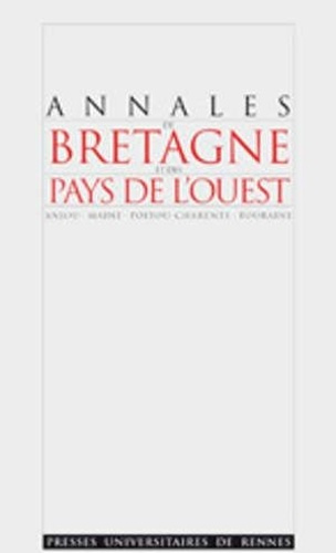 Emprunter Annales de Bretagne et des Pays de l'Ouest Tome 108 N° 4 : La Chambre des comptes de Bretagne à l'ép livre
