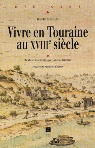 Emprunter Vivre en Touraine au XVIIIème siècle livre