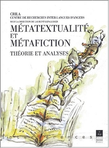 Emprunter Métatextualité et Métafiction. Théorie et analyses livre