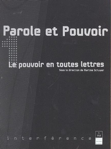 Emprunter Parole et pouvoir. Tome 1, Le pouvoir en toutes lettres livre