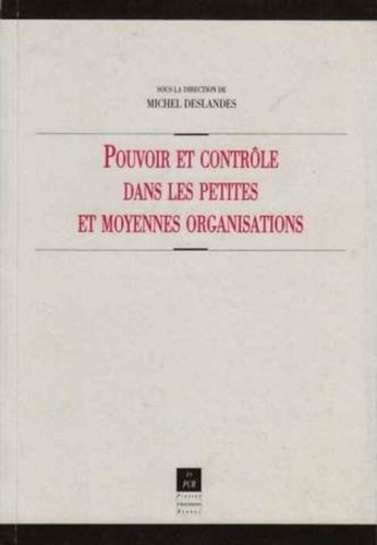 Emprunter Pouvoir et contrôle dans les petites et moyennes organisations livre