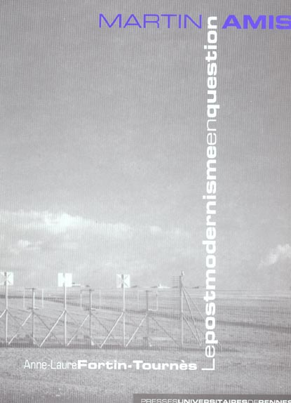 Emprunter Martin Amis. Le postmodernisme en question livre