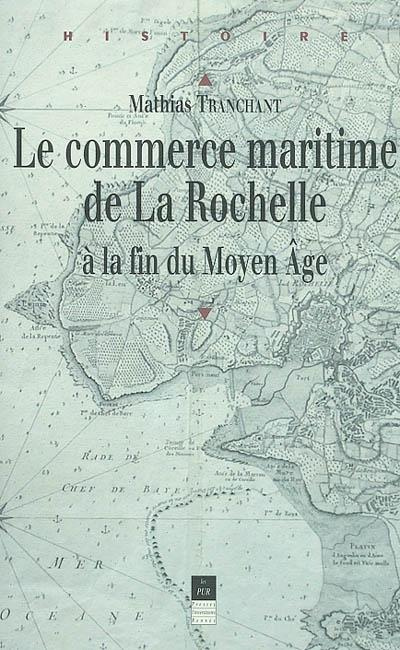 Emprunter le commerce maritime de la rochelle au moyen age livre