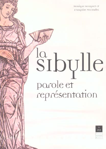 Emprunter La sibylle. Parole et représentation livre