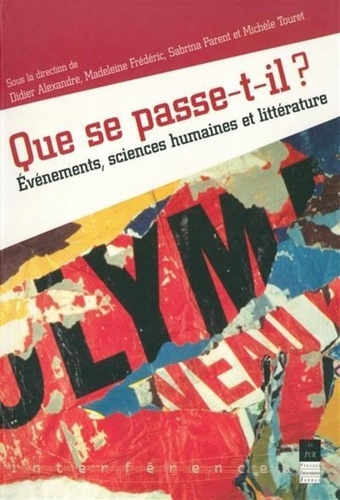 Emprunter Que se passe-t-il ? Evénement, sciences humaines et littérature livre