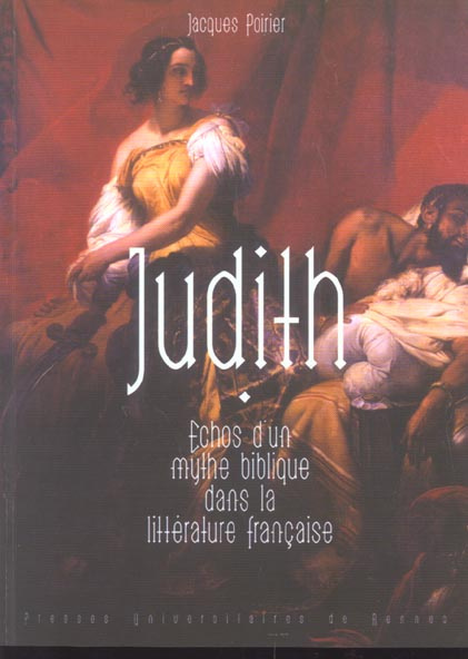 Emprunter Judith. Echos d'un mythe biblique dans la littérature française livre