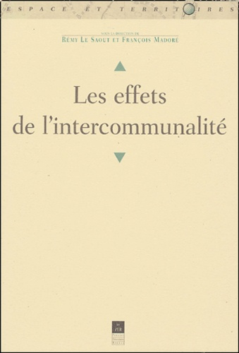 Emprunter Les effets de l'intercommunalité livre