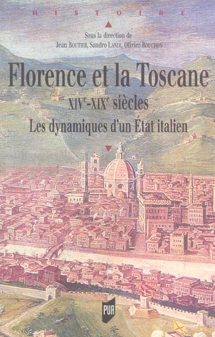 Emprunter Florence et la Toscane XIVe-XIXe siècles. Les dynamiques d'un Etat italien livre