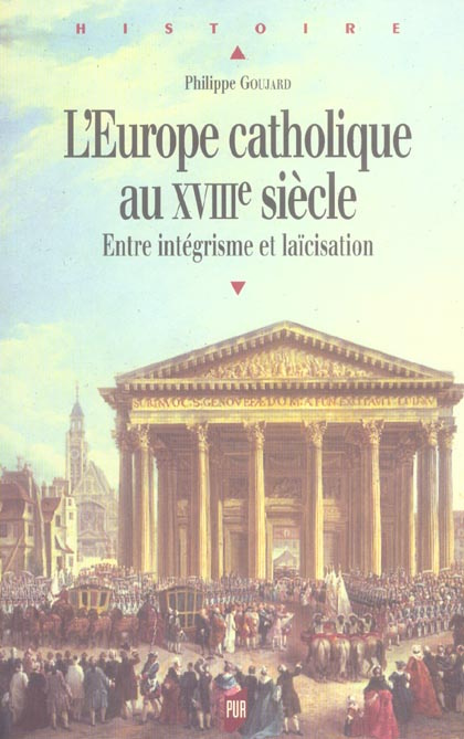 Emprunter L'Europe catholique au XVIIIe siècle. Entre intégrisme et laïcisation livre