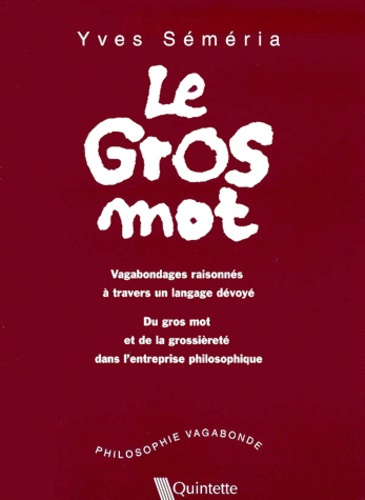 Emprunter LE GROS MOT livre